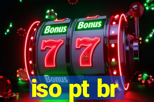 iso pt br